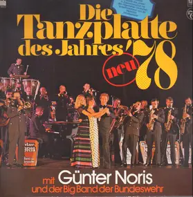 Günter Noris und die Big Band der Bundeswehr - Die Tanzplatte Des Jahres '78