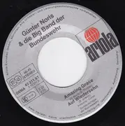 7inch Vinyl Single - Günter Noris Und Die Big Band Der Bundeswehr - Rock´n Roll Forever / Samba Brasilia / Amazing Grace / Auf Wiederseh´n