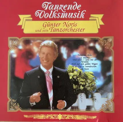 Günter Noris Und Sein Tanzorchester - Tanzende Volksmusik