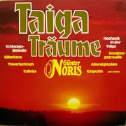 LP - Günter Noris - Taiga Träume