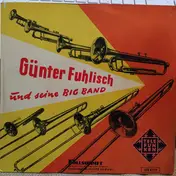 Günter Fuhlisch - Günter Fuhlisch Und Seine Big Band