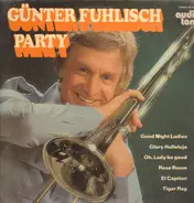 Günter Fuhlisch - Party