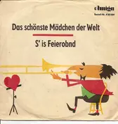 Günter Geißler - Das Schönste Mädchen Der Welt / S' Is Feierobnd