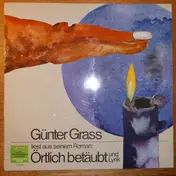 Günter Grass - Liest Aus Seinem Roman: Örtlich Betäubt & Lyrik