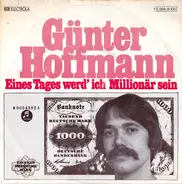 Günter Hoffmann - Eines Tages Werd' Ich Millionär Sein