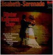 LP - Günter Kallmann Chor - Elizabeth Serenade