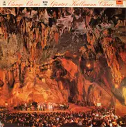 Günter Kallmann Chor - In The Cango Caves With The Günter Kallman Choir