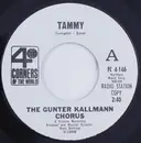 7inch Vinyl Single - Günter Kallmann Chor - Tammy / You Know What To Do (Rota Hula-Moon)