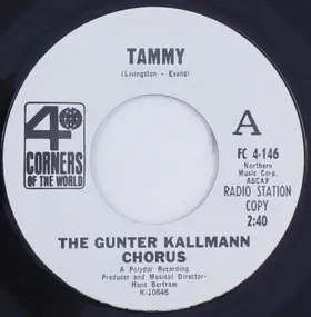 Günter Kallmann Chor - Tammy / You Know What To Do (Rota Hula-Moon)