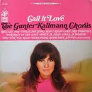 LP - Günter Kallmann Chor - Call It Love