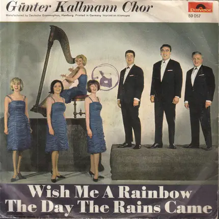 Günter Kallmann Chor - Wish Me A Rainbow / The Day The Rains Came