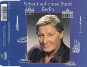 CD Single - Günter Pfitzmann - Schaut Auf Diese Stadt Berlin