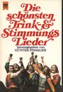 Paperback - Günter Pössiger - Die schönsten Trink- und Stimmungslieder