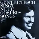 LP - Günter Tesch - Günter Tesch Singt Neue Gospel-Songs