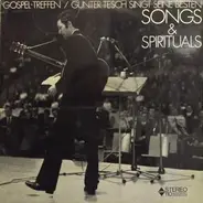 Günter Tesch - Gospel-Treffen / Günter Tesch Singt Seine Besten Songs & Spirituals