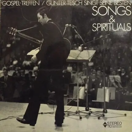Günter Tesch - Gospel-Treffen / Günter Tesch Singt Seine Besten Songs & Spirituals