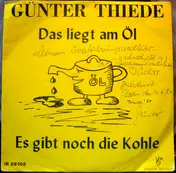 Günter Thiede - Das Liegt Am Öl / Es Gibt Noch Die Kohle