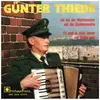 7inch Vinyl Single - Günter Thiede - Ich Bin Der Wachtmeister Mit Der Ziehharmonika - SIGNED
