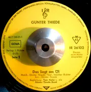 7inch Vinyl Single - Günter Thiede - Das Liegt Am Öl / Es Gibt Noch Die Kohle