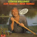 LP - Günter Willumeit - Alte Heimat Neue Heimat