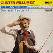 Günter Willumeit - Nie Mehr Mallorca (Die Gag-Version Von 'Sun Of Jamaica')