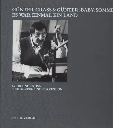 Günter Grass & Günter 'Baby' Sommer - Es War Einmal Ein Land