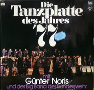 Günter Noris Und Die Big Band Der Bundeswehr - Die Tanzplatte Des Jahres '77