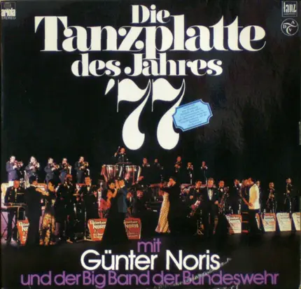 Günter Noris Und Die Big Band Der Bundeswehr - Die Tanzplatte Des Jahres '77