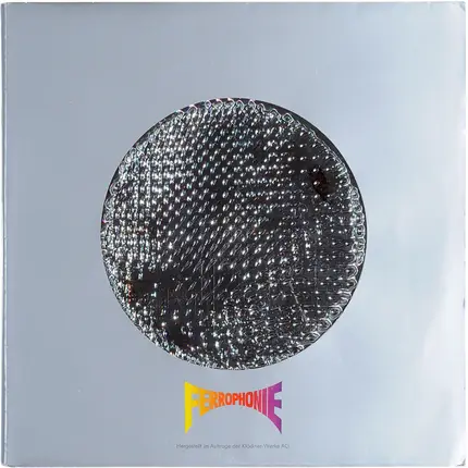 Günther Becker - Ferrophonie - Elektronische Modulation Über Stahl