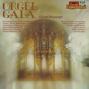 Günther Brausinger - Orgel Gala