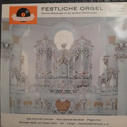 Günther Brausinger - Festliche Orgel