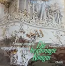 LP - Günther Fetz - Die Beschwingte Königin. Virtuose-Verspielte - Vergnügliche Orgelmusik