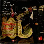 7inch Vinyl Single - Günther Frank - Wiener Fiankerlied / Schön ist so ein Ringelspiel