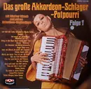 LP - Günther Gürsch Und Seine Akkordeon-Rhythmiker - Das Große Akkordeon-Schlager-Potpourri Folge 7