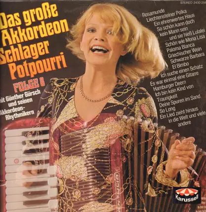 Günther Gürsch Und Seine Akkordeon-Rhythmiker - Das Große Akkordeon Schlager Potpourri, Folge 8