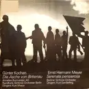 LP - Günther Kochan / Ernst Hermann Meyer - Die Asche Von Birkenau / Serenata Pensierosa Für Orchester