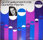LP - Günther Ramin - Ein Orgelkonzert Mit Günther Ramin