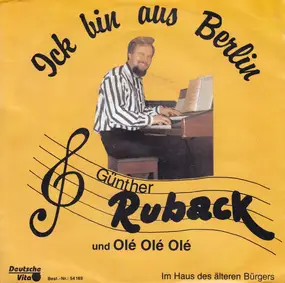 Günther Ruback - Ick Bin Aus Berlin