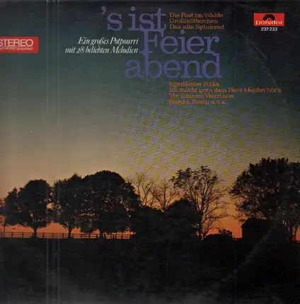 Günther, Freundorfer, a.o. - 's ist feierabend
