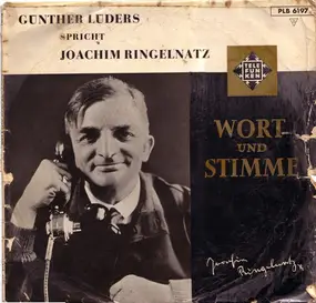 Günther Lüders - Spricht Joachim Ringelnatz