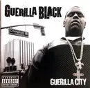CD - Guerilla Black - Guerilla City