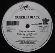 Guerilla Black - You're The One