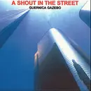 CD - Guernica Gazebo - A Shout in the Street - Still Sealed
