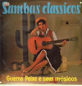 Guerra Peixe E Seus Musicos - Sambas Classicos