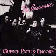 Guesch Patti & Encore - Bon Anniversaire