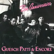 7inch Vinyl Single - Guesch Patti & Encore - Bon Anniversaire