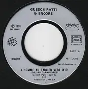 7inch Vinyl Single - Guesch Patti & Encore - L'homme Au Tablier Vert (Fleurs Carnivores)
