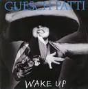 12inch Vinyl Single - Guesch Patti - Wake Up