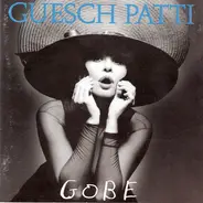 Guesch Patti - Gobe