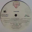 12'' - Guesss - It's You That I Need